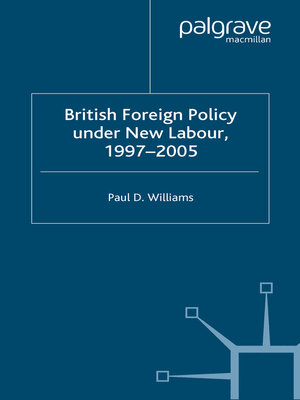 cover image of British Foreign Policy Under New Labour, 1997–2005